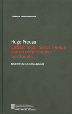 Entitat local, Estat i Reich com a corporacions territorials. Assaig d'un model de l'Estat alemany basat en la teoria