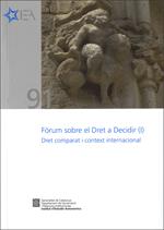 Frum sobre el dret a decidir (I) Dret comparat i context internacional