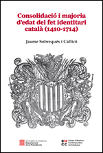 Consolidaci i majoria d'edat del fet identitari catal (1410-1714)