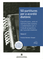 50 partitures per a acordi diatnic. Volum 2. Classificades, amb el nmero dels botons i comentades per a l'estudi progressiu de l'acordi diatnic