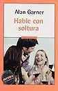 Hable con soltura