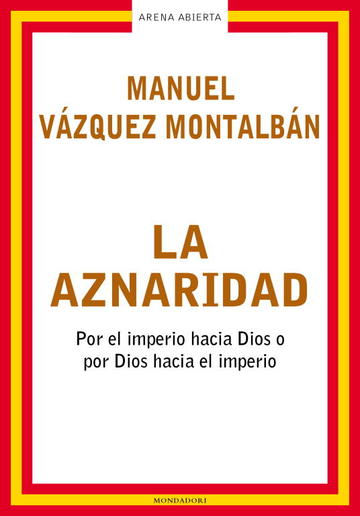 Por el imperio hacia Dios o por Dios hacia el imperio