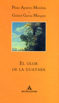 El olor de la guayaba