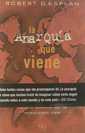 La Anarqua que viene