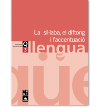 Quadern de llengua 3: La sllaba, el diftong i l'accentuaci