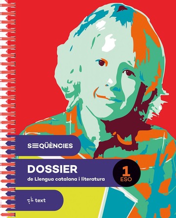 Seqncies dossier. llengua catalana i literatura 1 eso