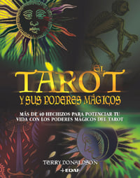 El Tarot y sus poderes m�gicos