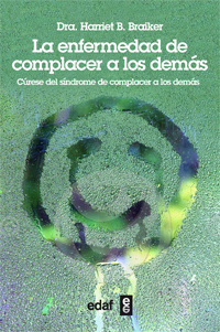 La enfermedad de complacer a los dems