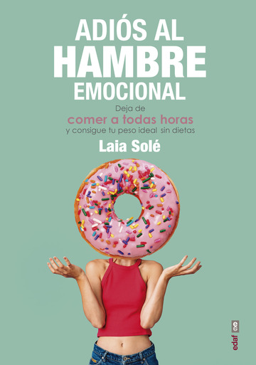 Adis al hambre emocional