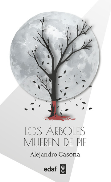 Los �rboles mueren de pie