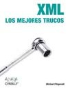 XML . Los mejores trucos