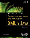 Desarrollo de aplicaciones Web dinmicas con XML y Java