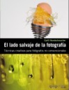 El lado salvaje de la fotografa