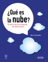  Qu es la nube ? El futuro de los sistemas de informacin