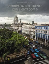 Fotografa inteligente con Lightroom 5