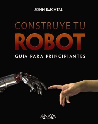 Construye tu robot. gua para principiantes 