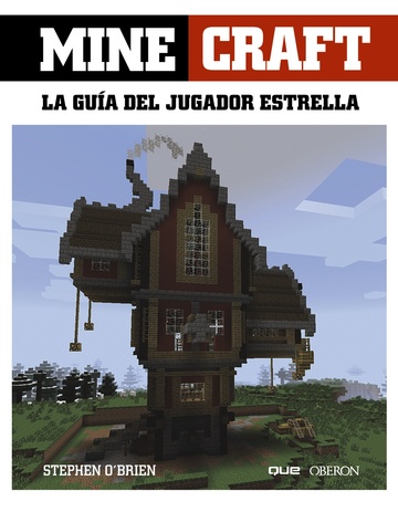 Minecraft. la gua del jugador estrella 