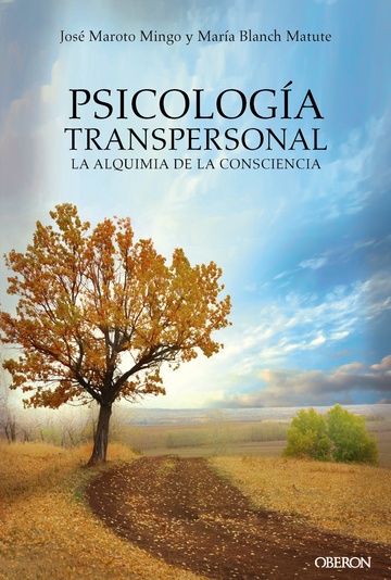 Psicologa transpersonal. la alquimia de la consciencia 