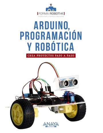 Arduino, programacin y robtica