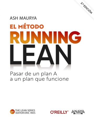 El mtodo Running Lean. Tercera edicin