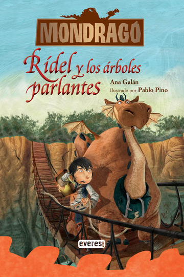 Mondrag. rdel y los rboles parlantes. libro 2 