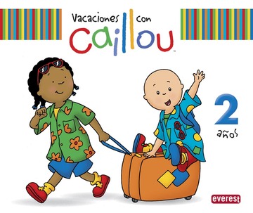 Vacaciones Con Caillou, 2 Aos 