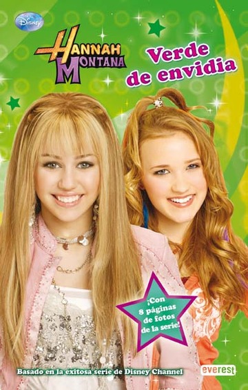 Hannah Montana. Verde de envidia. Novelizacin