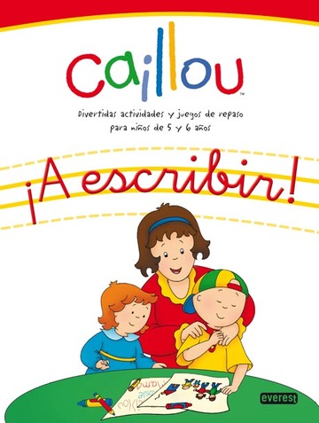 Caillou. a Escribir! 