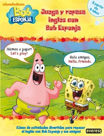 Juega y repasa inglés con Bob Esponja. Nivel 1Editorial Everest, . -  Editorial Tirant Lo Blanch