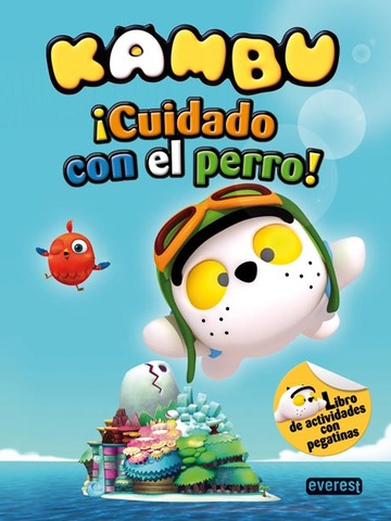 Kambu. Cuidado con el perro! Libro de actividades con pegatinas