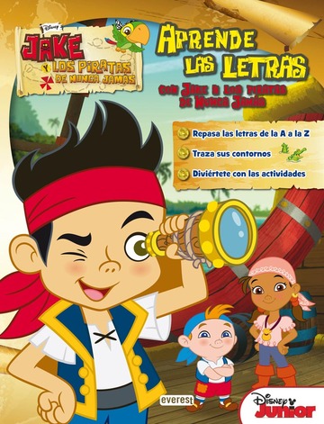Jake y los piratas de Nunca Jams. Aprende las letras con Jake y los piratas de Nunca Jams