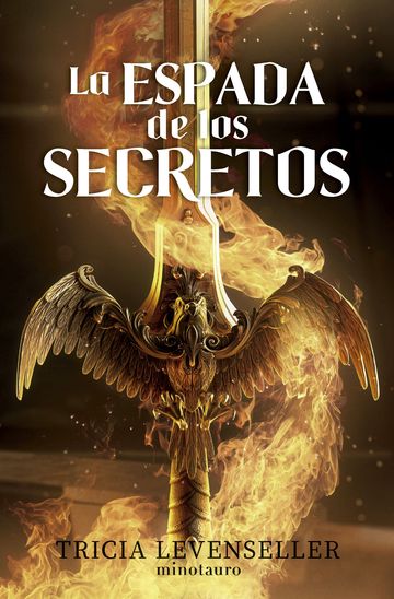 Forjadora de espadas n 01 La espada de los secretos