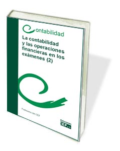 La contabilidad y las operaciones financieras en los exmenes (2)