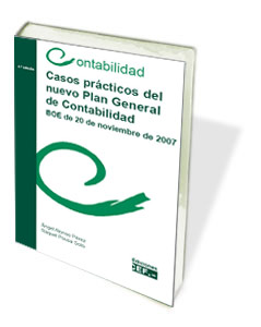 Casos Prcticos del Nuevo Plan General de Contabilidad. BOE de 20 de Noviembre de 2007