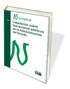 Legislacin Sobre Funcionarios Pblicos de la Administracin del Estado. Normativa 2018
