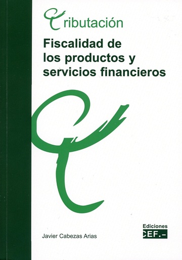 Fiscalidad de los productos y servicios financieros
