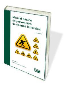 Manual bsico de prevencin de riesgos laborales