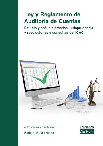 Ley y reglamento de auditoria de cuentas estudio y analisis practico jurisprudencia y resoluciones y consultas del icac