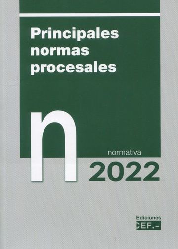 Principales normas procesales. normativa