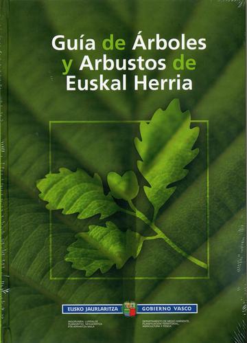 Guia de arboles y arbustos de Euskal Herria