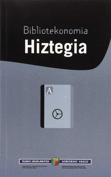 Bibliotekonomia. Hiztegia.