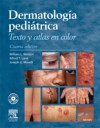Dermatologa peditrica. Texto y atlas en color + cd-rom