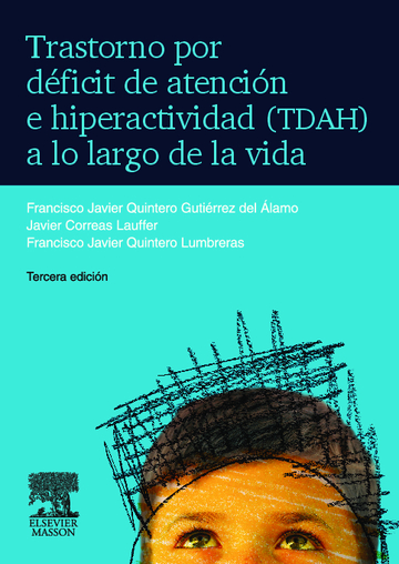 Trastorno por dficit de atencin e hiperactividad (tdah) a lo largo de la vida