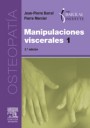 Manipulaciones viscerales , tomo 1