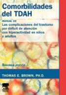 Comorbilidades del TDAH Manual de las complicaciones del trastorno por dficit de...