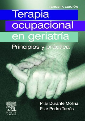 Terapia Ocupacional en Geriatra Principios y Prctica