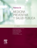 Pidrola Gil. Medicina preventiva y salud pblica (12 ed.)