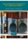 Procedimientos y materiales en la obra escultrica
