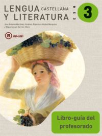 Lengua castellana y Literatura 3 ESO. Libro-gua del profesorado