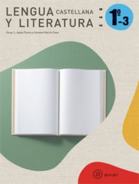 Lengua castellana y Literatura 1 ESO. Libro del alumno (Trimestres)